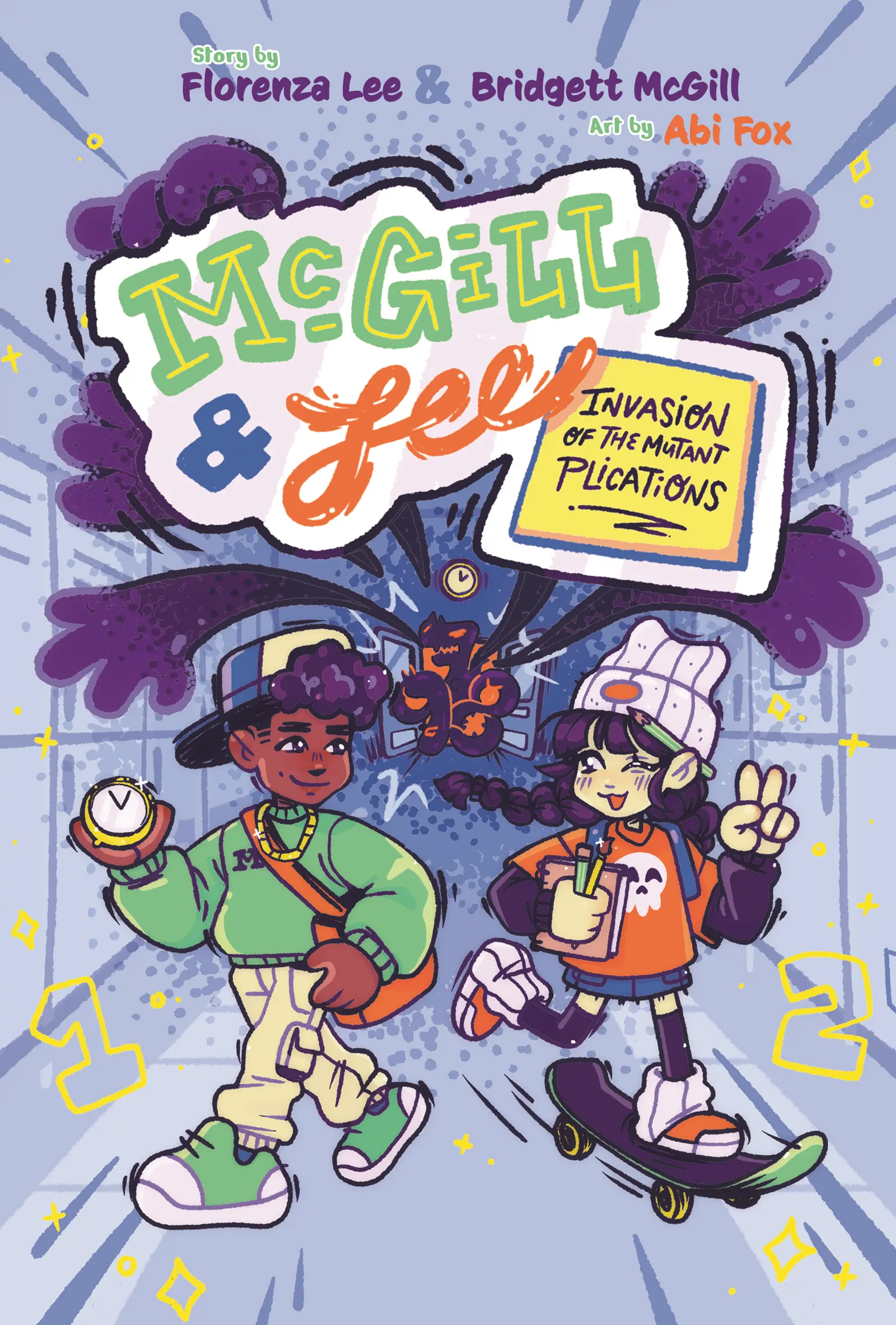 McGill and Lee 1: Invasion of the Mutant Plications (McGill & Lee) Children's Book